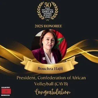 بشرى حجيج تتصدر قائمة النساء الأكثر تأثيرًا في الرياضة الإفريقية لعام 2025